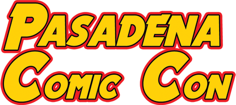 Pasadena Comic Con